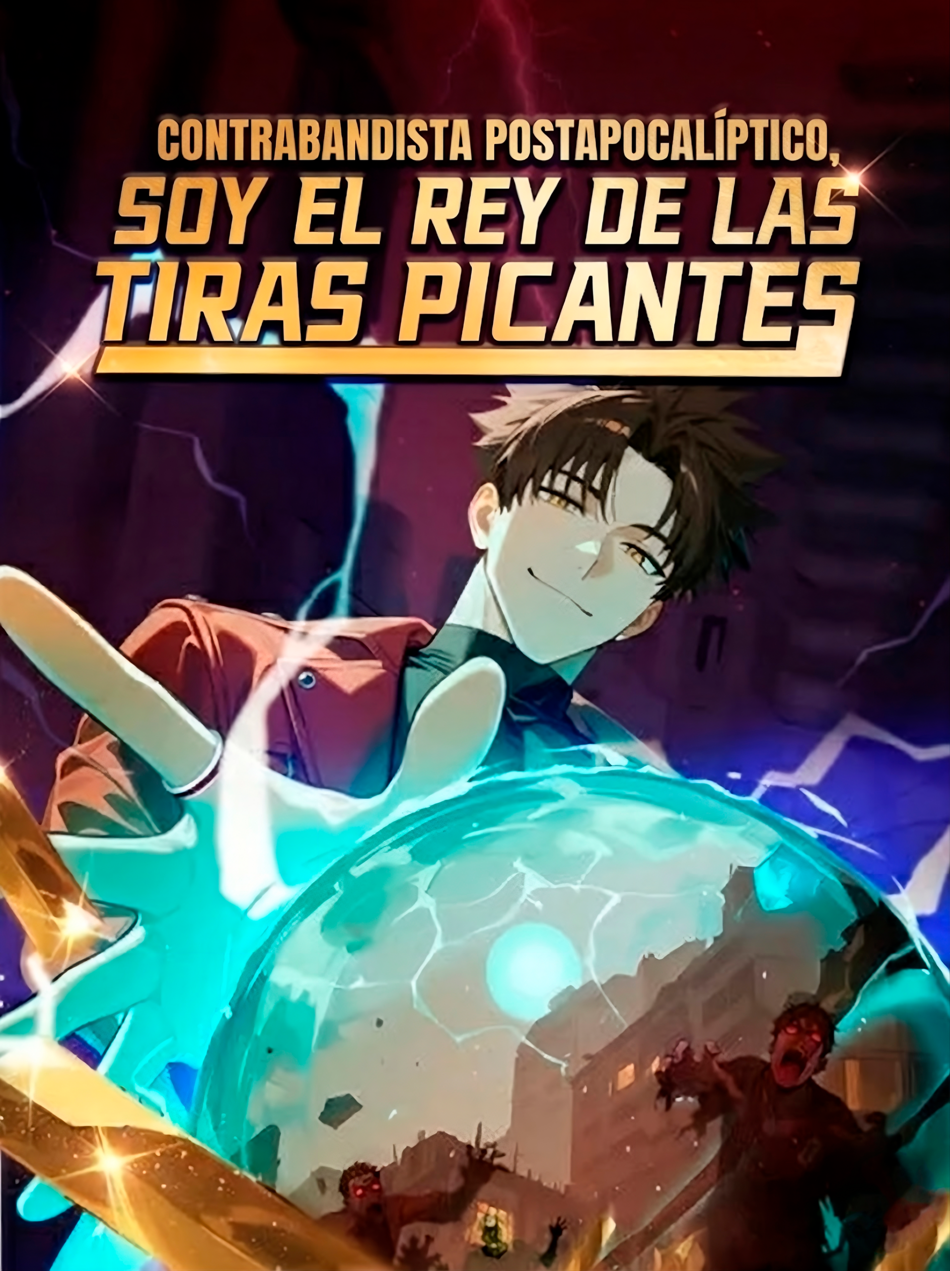 Contrabandista postapocalíptico:Soy el rey de las tiras picantes.