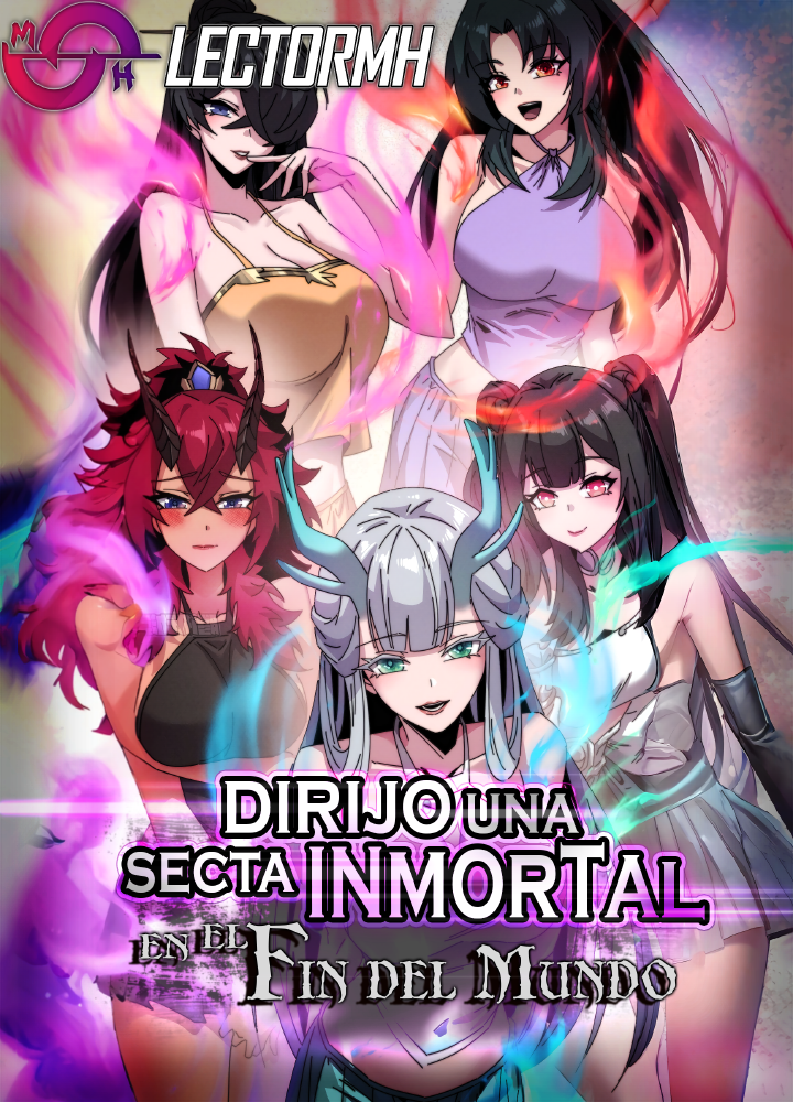 Dirijo una Secta Inmortal en el Fin del Mundo