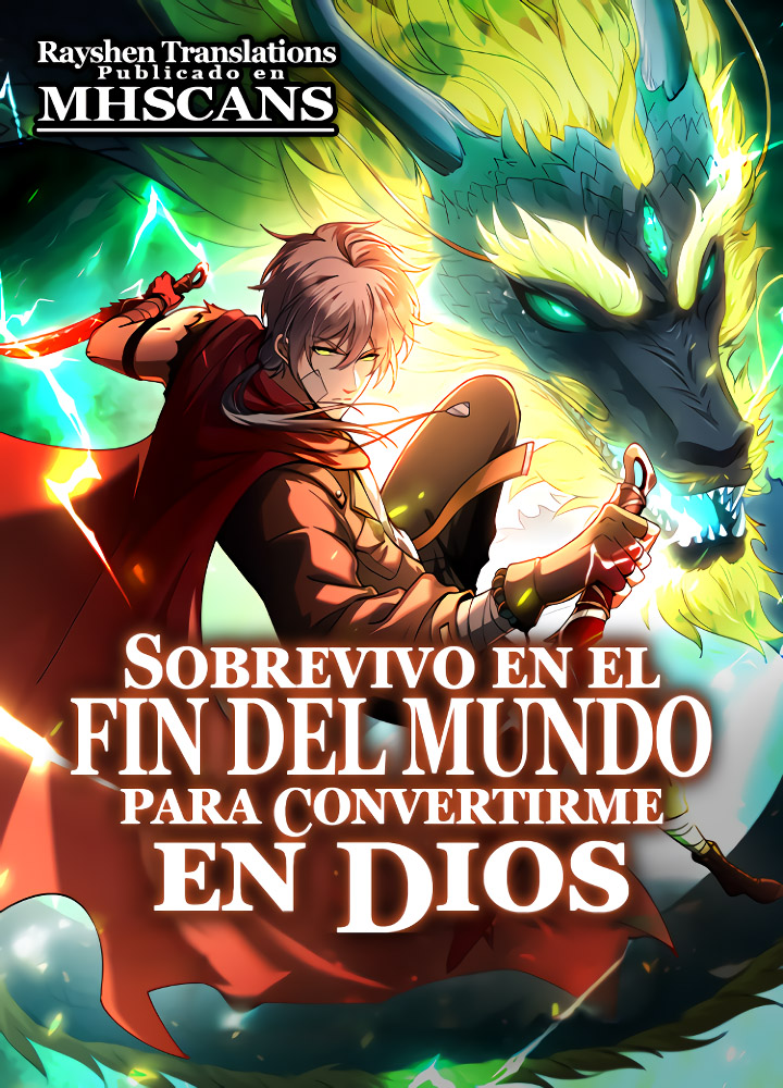 Sobrevivo en el Fin del Mundo para Convertirme en Dios
